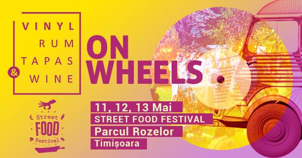 VRTW On Wheels • Street Food Festival Timisoara